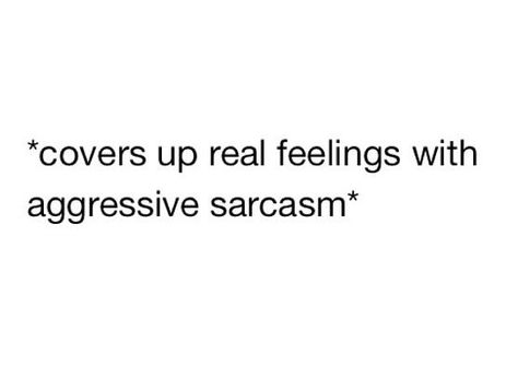 This is actually me. Ask anybody Barbara Palvin, Describe Me, Intj, I Can Relate, Infp, Relatable Quotes, The Words, True Quotes, Punk Rock