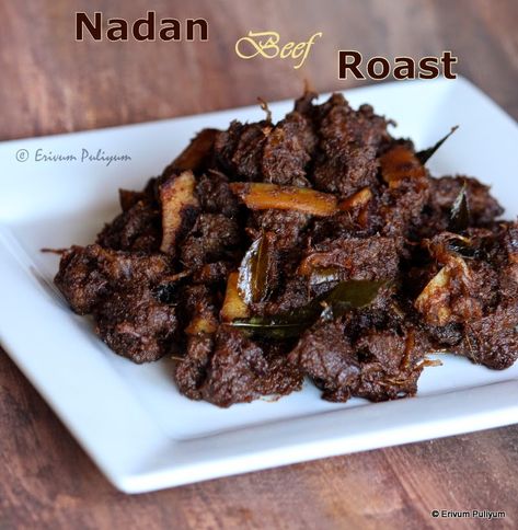 Erivum Puliyum: Dry Beef Roast | Beef Ularthiyathu (Kerala style) | Nadan Beef Roast Beef Recepies, Beef Masala, Dominicano Recipes, Kerala Cuisine, Mutton Recipe, Curry Food, Ancient Remedies, Rice Fried, Kerala Recipes