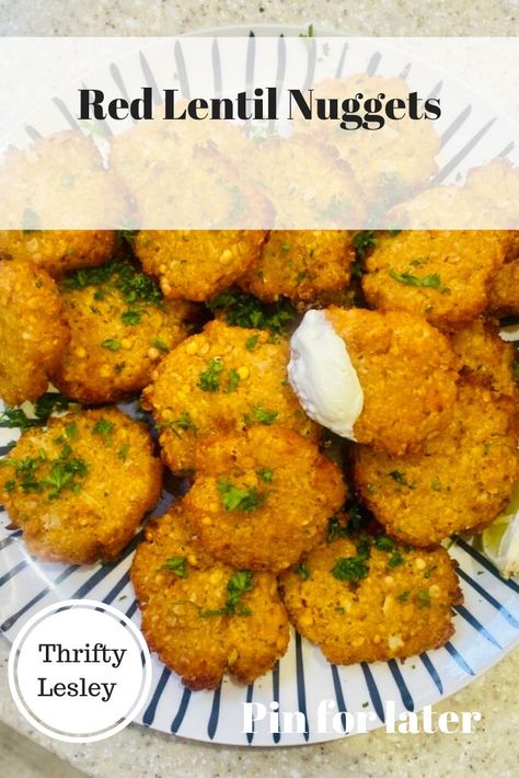 Easy Red Lentil Nuggets / Patties / Fritters - Thrifty Lesley Lentil Nuggets, Red Lentil Fritters, Red Lentil Patties, Lentil Ragu, Lentil Patties, Red Lentil Recipes, Lentil Fritters, Potato Fritters, Red Lentils