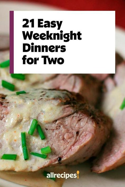 Weeknight Dinners For Two, Easy Dinner For 2, Quick Dinners For Two, Easy Dinners For One, Healthy Dinners For Two, Batch Meals, Dinners For Two, Easy Dinners For Two, Quick Delicious Meals