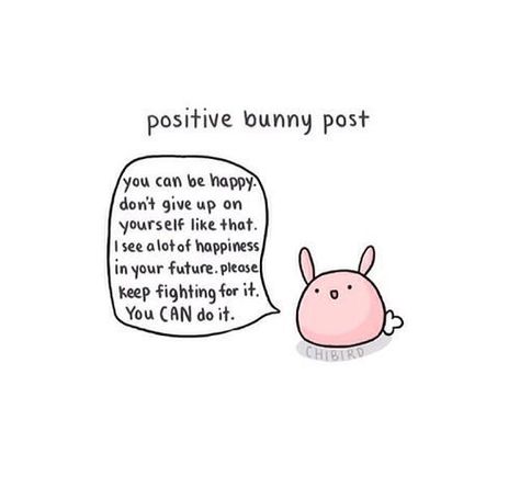 Beomjun Fanart, Soft Reminder, Kawaii Quotes, Cheerful Quotes, Cute Motivational Quotes, Cheer Up Quotes, Cute Inspirational Quotes, Up Quotes, Pink Bunny