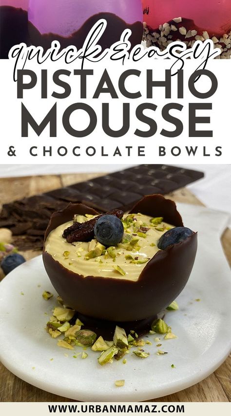 Chocolate Bowl Desserts, Mousse Decoration Ideas, Ways To Use Pistachio Cream, Hazelnut Chocolate Mousse, Pistachio Mousse Recipe, Chocolate Bowls Desserts, Fruit Mousse Recipes, Easy Pistachio Dessert, Mousse Recipes Desserts