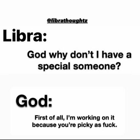 Libra Funny Hilarious, Libra Best Match, September Libra Zodiac Facts, Libra And Libra Love, Libra And Other Signs, Libra Funny, برج الميزان, Libra Scorpio Cusp, Libra Memes Funny