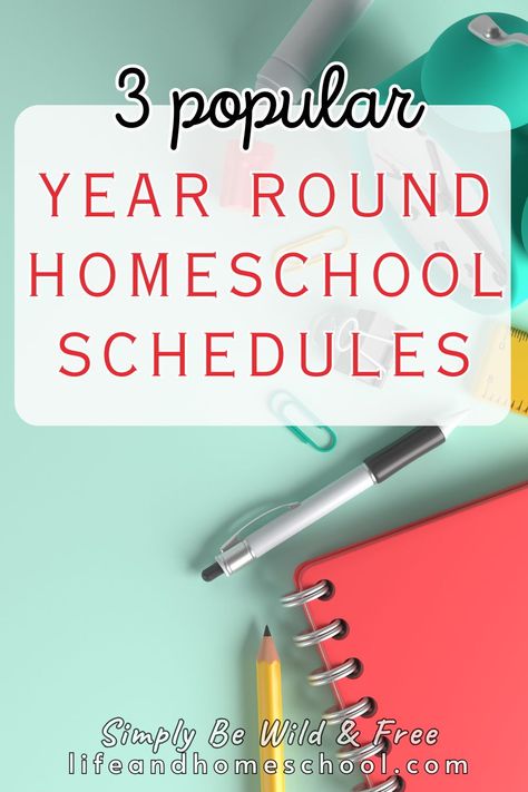 Homeschooling year-round made easy with these 3 sample homeschool schedules! Year Round School Schedule, Kindergarten Homeschool Schedule, Homeschool Preschool Schedule, Summer Homeschool, Homeschool Middle School, How To Homeschool, Free Homeschool Curriculum, Homeschool Inspiration, School Plan