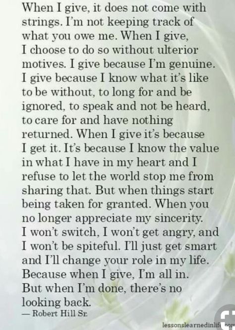 Wanting To Feel Appreciated Quotes, Took Me For Granted, Taken Advantage Of Quotes, Taking Advantage Quotes, Taken For Granted Quotes, Appreciate You Quotes, Granted Quotes, Done Quotes, Appreciation Quotes