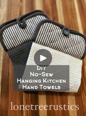 No-Sew Hanging Kitchen Hand Towels | No-Sew Projects… 😍 They are the BEST (for me anyway)…and I love 🤍 the farmhouse look of these ‘DIY No-Sew Hanging Kitchen Hand Towels’ I made and how... | By Lone Tree RusticsFacebook Hanging Hand Towel Pattern, Hand Towel Holder Ideas Kitchens, How To Make Kitchen Towels, Kitchen Towel Crafts Ideas, Diy Kitchen Towels Hanging, Hanging Tea Towels Diy Free Pattern, Hanging Kitchen Towels Diy Free Pattern, Diy Hand Towel Holder, Hanging Towels Kitchen