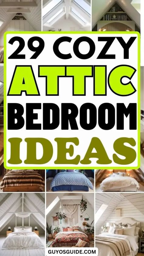 29 Cozy Attic Bedroom Ideas for a Dreamy Retreat Bungalow Attic Bedroom, Teenage Attic Bedroom Ideas, Remodel Attic Space, Loft Bedroom Decor Ideas, Decorate Loft Space Ideas, Bedroom Loft Ideas For Adults, Attic Bedroom Paint Ideas, Attic Loft Bedroom Ideas, A Frame Bedroom Ideas