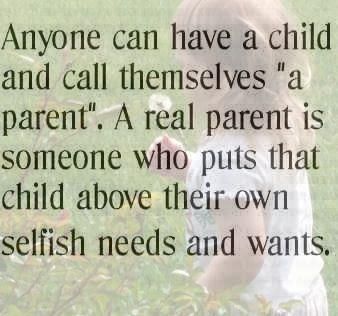 Quotes Self-Absorbed People | Putting Child Above Selfish Needs | deborah tindle Divorced Parents Quotes, Narcissistic Parent, Real Parents, Mother Quotes, Parenting Quotes, Mom Quotes, Quotes For Kids, Family Quotes, A Quote