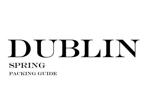 Dublin Spring Packing Guide | What to Wear toDublin in the Spring | Outfits for Travel #travel #fashion #packingguide #travelwardrobe #Dublin #Ireland #fashionblogger #spring #springfashion #StPatricksDay Dublin Packing List, Fall Travel Wardrobe, Winter Travel Wardrobe, Dublin Fashion, Fall Packing List, Ireland Packing List, Fall Packing, Pack For A Trip, Dublin Travel