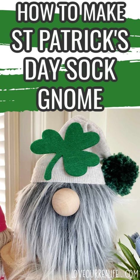 St Patrick's Day sock gnome with tan hat with shamrock on front and green yarn pom pom. Leprechaun Gnome Craft, St Patrick's Day Gnomes Diy How To Make, St Patrick Gnomes Diy How To Make, St Patricks Day Craft Adults, St Patrick Day Gnomes Diy, At Patrick’s Day Decor Diy, Irish Gnomes St Patrick, Saint Patrick's Day Crafts For Adults, St Patrick Day Decor