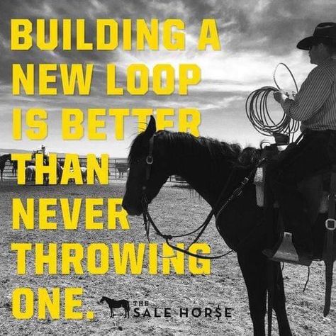 Roping Quotes, Cowboy Sayings, Rodeo Quotes, Cowgirl Things, Heartland Quotes, Inspirational Horse Quotes, Horse Riding Quotes, Calf Roping, Equestrian Quotes