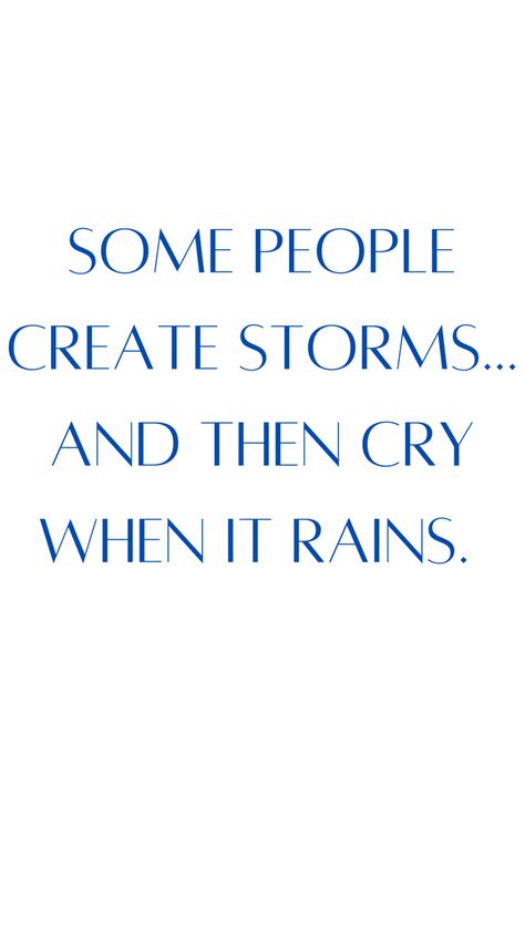 Victim Of Circumstance Quotes, Quotes For People Who Play Victim, Victim Of Your Own Circumstances, Quotes On Playing The Victim, Don’t Play Victim To Circumstances You Created, Toxic People Playing Victim, Quotes About People Playing The Victim, Quotes About People Who Play Victim, Calculated People Quote