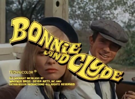 Bonnie And Clyde 1967, Photography Story, Bonnie And Clyde, I Love Cinema, Film Studies, Bonnie N Clyde, Title Design, Title Card, Movie Titles