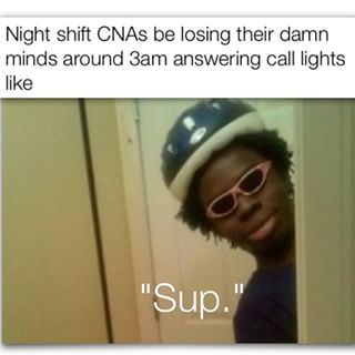 Cna Quotes, Cna Humor, Night Shift Humor, Hospital Humor, Medical Memes, Nursing Fun, Nurse Jokes, Nurse Problems, Healthcare Humor