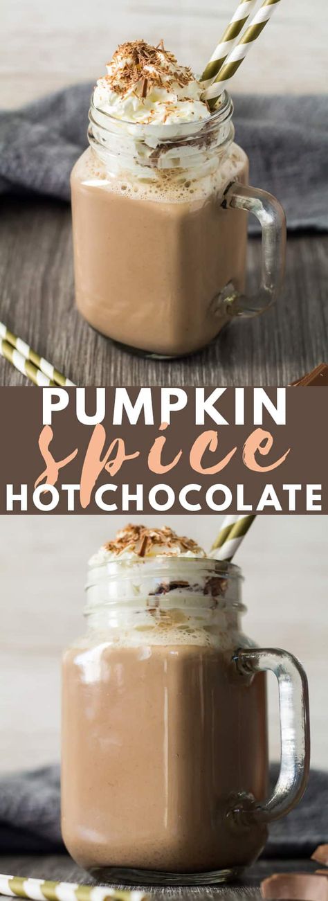 Pumpkin Spice Hot Chocolate - Deliciously thick and creamy hot chocolate that is loaded with pumpkin and warm, autumn spices. Perfect for those colder nights! #pumpkin #pumpkinrecipes #hotchocolate Thick And Creamy Hot Chocolate, Pumpkin Spice Hot Chocolate, Spice Hot Chocolate, Hot Chocolate Bar Party, Pumpkin Hot Chocolate, Autumn Spices, Best Hot Chocolate Recipes, Creamy Hot Chocolate, Banana Breakfast Smoothie