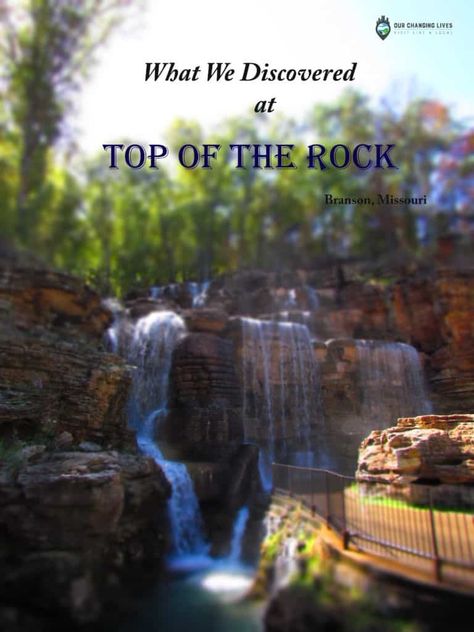 Top of the Rock-Branson Missouri-history museum-Ozarks Top Of The Rock Branson, Branson Missouri Vacation, Scared Of Flying, Missouri History, Branson Vacation, Ozarks Missouri, Changing Life, Eureka Springs Arkansas, Midwest Travel