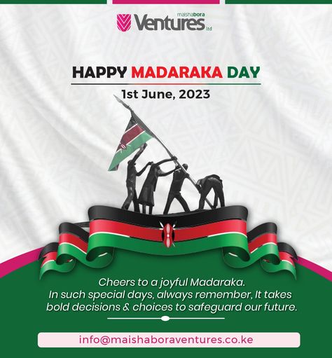 Today we unite as Kenyans to celebrate this great day. May peace be found within our borders. Madaraka Day Posters, Madaraka Day Kenya Posters, Mashujaa Day Poster, Madaraka Day, Kenyan Flag, Africa Art Design, Church Media Design, Food Poster Design, Africa Art