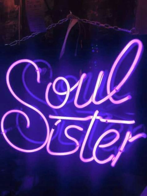 Soul sister Soul Sisters Aesthetic, Soul Sister Art, Purple Best Friend Aesthetic, Sister Wallpaper Aesthetic, Soul Sister Aesthetic, Sister Wallpaper, Aesthetic Captions, Neon Quotes, Iphone Wallpaper Stills