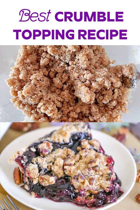 Enhance desserts with this simple-yet-divine easy homemade crumble topping recipe! Use butter, flour, brown sugar & add-ins like cinnamon, vanilla, ginger and coffee to perfect your recipes. This simple crumble topping is perfect for apple pie, blueberry muffins, apple crisps, peach pie and a whole host of other delicious cake recipes. Blueberry Crumble Topping, Easy Oat Crumble Topping, Strudel Topping For Muffins, Best Crumble Topping For Pies, How To Make A Crumble Topping, Homemade Crumble Topping, No Bake Crumble Topping, How To Make Crumble Topping, Best Crumble Topping Recipe