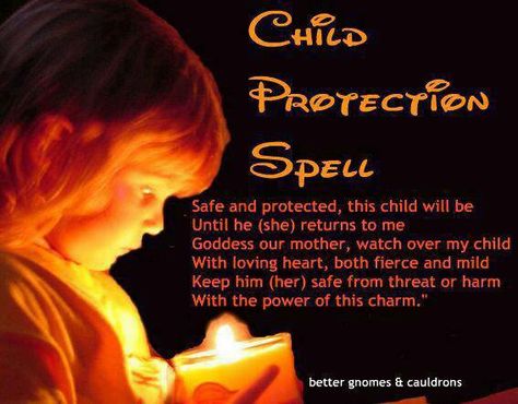 Child Protection Spell Protection Spell, Magic Spell Book, Magick Spells, Witchcraft For Beginners, Wicca Witchcraft, Witch Spell, Witch Magic, Protection Spells, Wiccan Spells