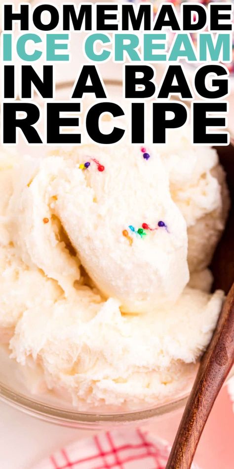 Ice Cream In A Bag Recipe, Simple Ice Cream Recipe, Simple Ice Cream, Make Your Own Ice Cream, Ice Cream In A Bag, Icecream In A Bag, Easy Ice Cream Recipe, Making Homemade Ice Cream, Easy Dessert Recipe