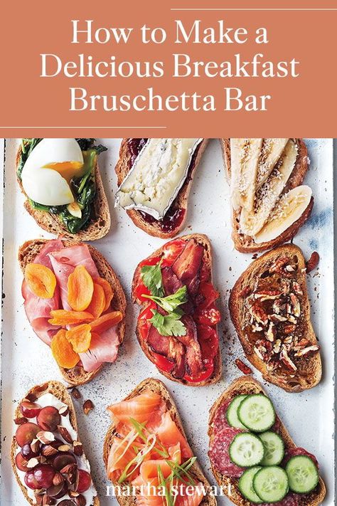 Follow our easy guide for a delicious breakfast bruschetta bar with these expert-approved tips. Let your guests help themselves, creating their own sweet or savory flavor combinations with our favorite bruschetta suggestions -- but really, the options are endless. #marthastewart #recipes #recipeideas #breakfastrecipes #breakfastideas Breakfast Bruschetta, Bruschetta Bar, Easy Clean Eating, Toast Toppings, Breakfast Toast, Mothers Day Brunch, How To Make Breakfast, Breakfast Time, Fabulous Foods