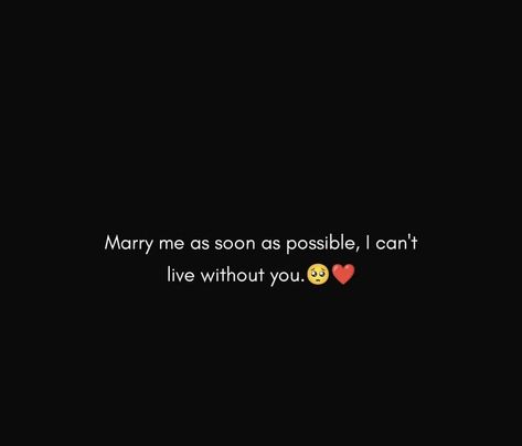 I Cant Live Without U Quotes, Without Him Quotes, Without You Quotes, Marry Me Quotes, Him Quotes, Cant Live Without You, You Quotes, Cute Love Images, Love Images