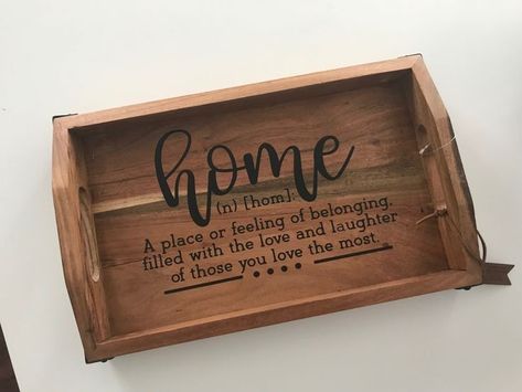 Cricut Tray Projects, Serving Tray Cricut Ideas, Serving Tray Sayings, Cricut Tray Ideas, Wood Tray Decor, Farmhouse Serving Trays, Server Tray, Personalized Serving Tray, Craft Night Ideas