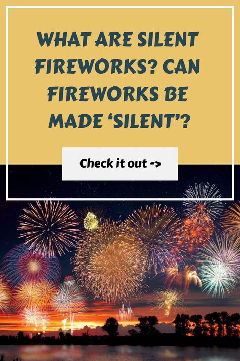 "What are silent fireworks? Can fireworks be made 'silent'? Check it out." Silent Fireworks, Standard Fireworks, Soundproofing Walls, Roman Candle, Be Silent, Fireworks Display, Noise Levels, Loud Noises, Furniture Arrangement