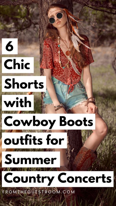 6 Shorts and Cowboy Boots Outfits for Summer Country Concerts You Need to See | Western Outfits Cowboy Boots And Shorts Outfit, Boots And Shorts Outfit, Shorts And Cowboy Boots Outfit, Boots And Shorts, Summer Jean Shorts Outfit, Short Cowboy Boots Outfit, Red Cowboy Boots Outfit, Cowboy Boots Women Outfits, Black Cowboy Boots Outfit