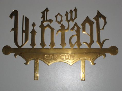 Low Vintage Car Club Members: Plaque for SALE Lowrider Plaques, Car Clubs Plaques, Cat Info, One Summer, Car Club, Lowrider, Vintage Car, Car Show, Vintage Cars