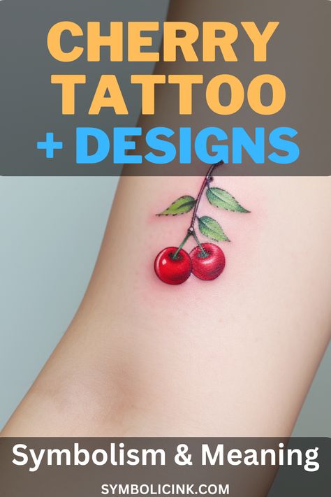 Cherry Tattoo Meaning Cherry Tattoo Meaning, Cherry Tattoos For Women, Cherry Meaning, Under Eye Tattoo, Eye Tattoo Meaning, Tattoo Cherry, Cherry Tattoo, Places To Get Tattoos, Simple Tattoos For Women