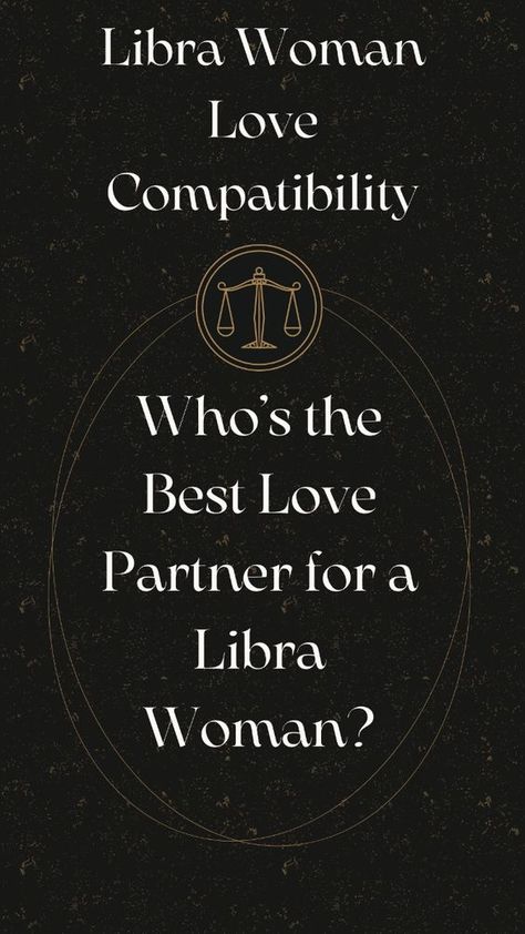 In this article, we rank the zodiac signs based on their compatibility with a Libra woman. Find out which signs make the best matches and why. #LibraMatchRanking #ZodiacCompatibilityRanking #AstroLove #ZodiacSigns  #libra #librawoman #librawomanlovelife #librawomanlovecompatibility #librawomanlovematch #librawomanlovereport #librazodiacsign #libraastrologylove #librazodiaclove Libra Most Compatible With, Libra In A Relationship, Aries X Libra Couple Art, Libra Libra Compatibility, Leo And Libra Tattoo Combined, September Libra Women, Libra Pisces Compatibility, Virgo Libra Compatibility, Libra Compatibility Chart