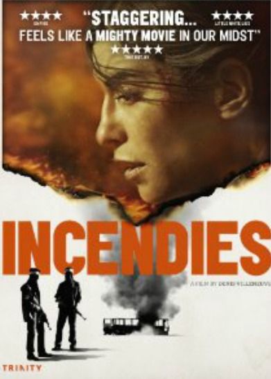 From Canadian director, Denis Villeneuve (who made the great "Polytechnique), comes Incendies, a movie so much grander in all ways .  The story spans three countries, in different languages, and is one that you must pay attention to, although anyone whom watches a lot of films will have this one figured out by about the halfway point.  Still, well filmed, and very grand in scale.  It is the type of movie that is about something, but not too "arty"..and on the scale that wins awards for grandeur. Incendies Movie, Hollywood Poster, Beau Film, Galaxy Movie, Denis Villeneuve, Movies Worth Watching, Foreign Film, The Best Films, Movie Buff