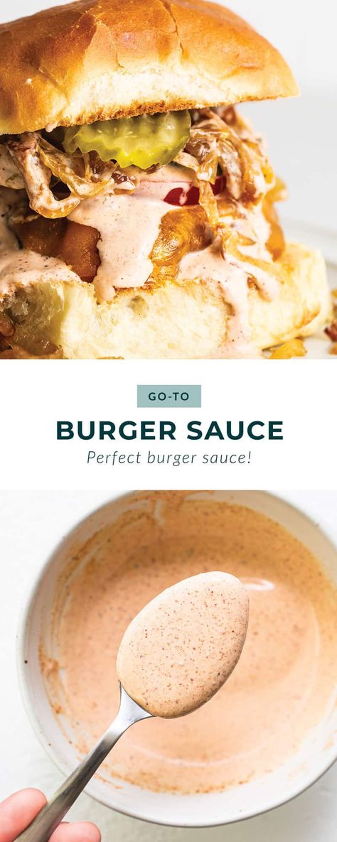 This easy burger sauce is our go-to recipe! No more store-bought burger sauce filled with ingredients you can’t pronounce. You'll never make burgers without this sauce again! Easy Burger Sauce Recipe, Burger Sauce Healthy, Hamburger Sauce Ideas, In Out Burger Sauce, Burger Sauce No Mayo, Burger Sauce Easy, Sour Cream Burger Sauce, Turkey Burger Sauce, Homemade Burger Sauce