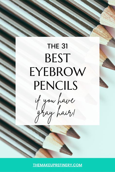 The Makeup Refinery has put together for you our pick of the very best eyebrow pencils if you have gray hair. We also answer all the common questions about gray toned eyebrow pencils and even give y ou a quick step by step how to if you're unsure about using your new eyebrow pencil. You'll find the best shade for you inside our list of suggestions, for sure. Eyebrows For Gray Hair, Best Eyebrow Pencil, Grey Hair Eyebrow Color, Grey Hair Eyebrows, Best Eye Pencil, Grey Eyebrows, Best Eyebrow Pencils, Sparse Eyebrows, Filling In Eyebrows