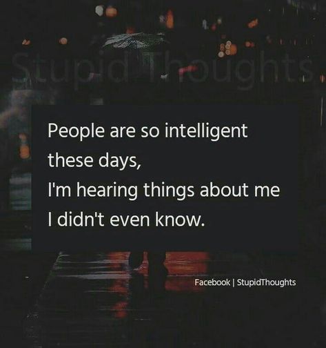 They knows eve..thing Backbiting Quotes, Snapchat Questions, Funny Clean, Funny Attitude Quotes, Baby Loss, Nice Quotes, Clean Jokes, Psychology Quotes, Rumi Quotes