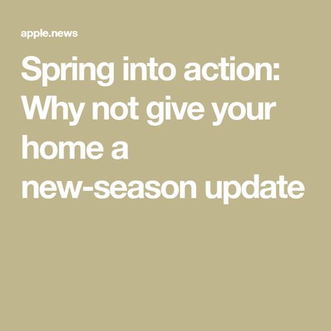 Spring into action: Why not give your home a new-season update Spring Into Action, Winter Days, Home A, Treat Yourself, Daily Mail, To Leave, Interior Design, Design