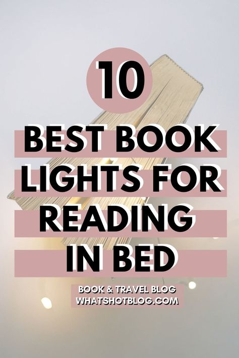 Books To Read At Night, Reading Light Bed, Book Lights For Reading, Night Reading In Bed, Bed Reading Lights, Reading Lamps Bedroom, Reading Lights Over Bed, Light Reading Books, Reading Lamp Bedroom