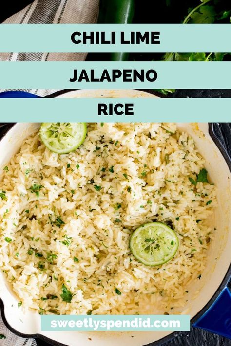 Dutch oven pan filled with chili lime jalapeno rice with garnishes of cilantro and squeezed limes. Lime Rice Recipes, Chili Rice, Rice Side Dish Recipes, Cilantro Rice, Mexican Meals, Delicious Rice, Jalapeno Recipes, Rice Side, Lime Recipes