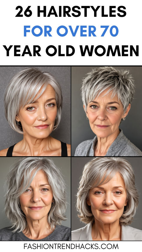 Collage of four stylish older women with different short and medium-length hairstyles, showcasing elegant gray and silver hair. The text on the image reads "26 Hairstyles for Over 70 Year Old Women," highlighting fashionable hairstyle ideas for mature women. Elderly Women Hairstyles, Hairstyles For 80 Year Old Women, Hair Styles For 70+ Women, Grey Hair For Warm Skin Tones, Hairstyles For Over 70 Year Old Women, Hair Styles For Women Over 70, Old Lady Hairstyles, Hair Over 60 Aging Gracefully, Hair Styles For Older Women