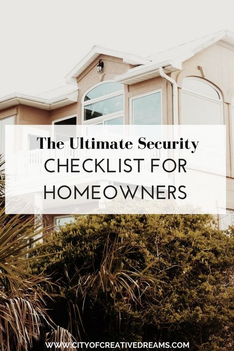 The Ultimate Security Checklist for Homeowners | City of Creative Dreams  home security ideas, home security ideas, home security smart, home security on a budget Security Ideas For Home, Security For Apartments, Security Systems For Home, Ring Home Security System, Best Security System House, Home Decor Ideas Living Room Apartment, Security Alarm System House, Home Security Tips, Diy Home Security