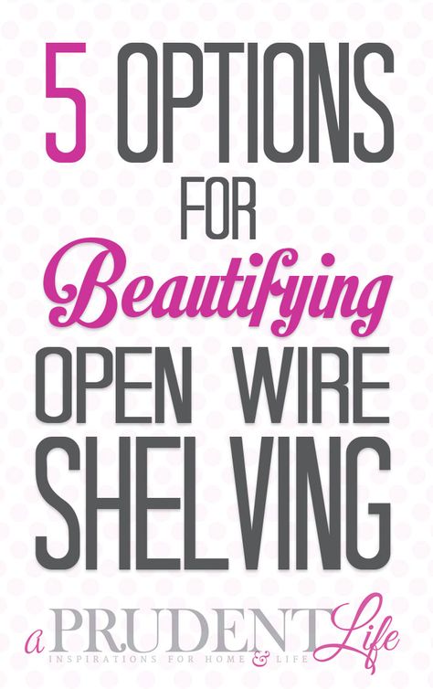 Ever wonder how to make your wire shelving in the laundry room, pantry, or closet look better? Wire Shelf Makeover, Wire Rack Shelving, Pantry Rack, Wire Closet Shelving, Wire Storage Shelves, Shelf Makeover, Room Pantry, Laundry Shelves, Closet Rack