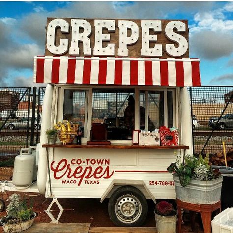 Co-town Crepes, Waco TX Crepe Stand, Foodtrucks Ideas, Crepes Nutella, Food Vans, Food Van, Food Kiosk, Food Cart Design, Food Truck Business, Small Food