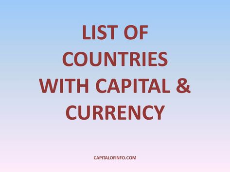 alphabetical list of countries with capital currency and continents Capital Cities, Trivia Facts, List Of Countries, All Countries, Countries Of The World, Capital City, Trivia, Communication, The World