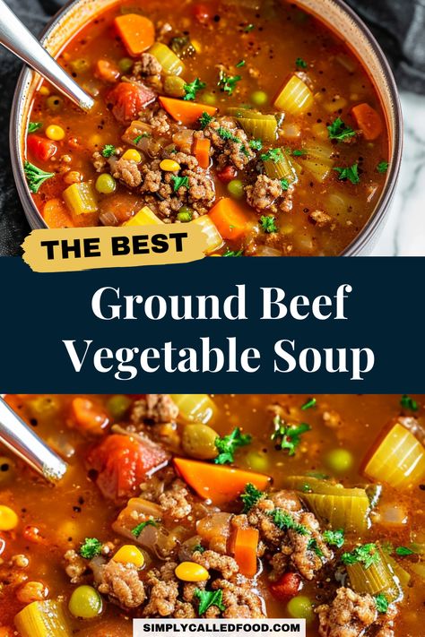 Ground Beef Vegetable Soup Recipe, Ground Beef Vegetable Soup, Beef Vegetable Soup Recipe, Ground Beef Stew Recipes, Beef Vegetable Soup, Homemade Vegetable Beef Soup, Ground Beef Stews, Easy Vegetable Soup, Vegetable Soup Recipe