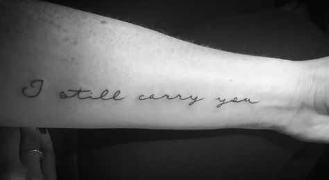 I Still Carry You Tattoo, Child Loss Tat, Infant Memorial Tattoos, Loss Tats, Pregnancy And Infant Loss Tatoos, Lost Child Tattoo, Ectopic Pregnancy Tattoo, Emerson Tattoo, Tattoos For Miscarriages