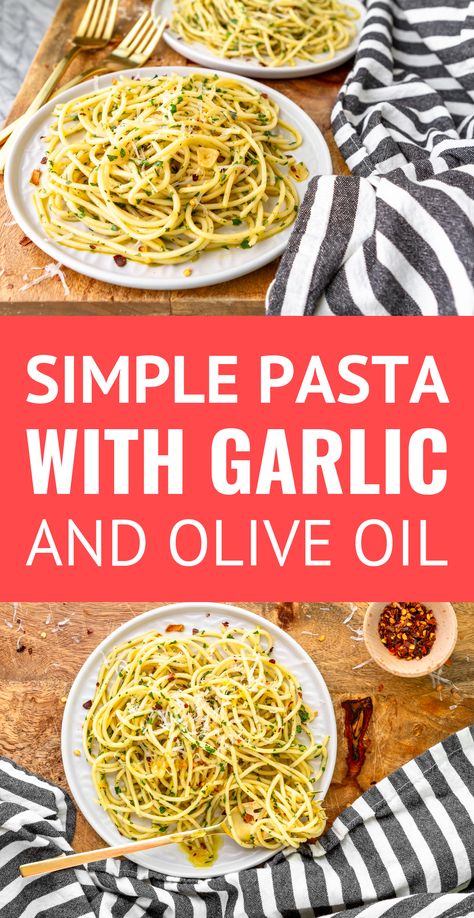 Simple Pasta with Olive Oil and Garlic -- this classic garlic and olive oil pasta (aka Pasta Aglio e Olio) is easy enough for weeknight meals but classy enough for a date night or entertaining guests! Especially when served with freshly grated Parmesan cheese... | olive oil pasta sauce | garlic olive oil pasta sauce | simple pasta sauce olive oil #pasta #pastasauce #garlicpastarecipes #garlicpasta #oliveoil #aglio #easyrecipe #garlic Olive Oil And Garlic Pasta, Garlic And Olive Oil Pasta, Pasta With Garlic And Olive Oil, Olive Oil Pasta Sauce, Pasta With Olive Oil, Garlic Olive Oil Pasta, Pasta With Olives, Pasta Aglio E Olio, Oil Pasta