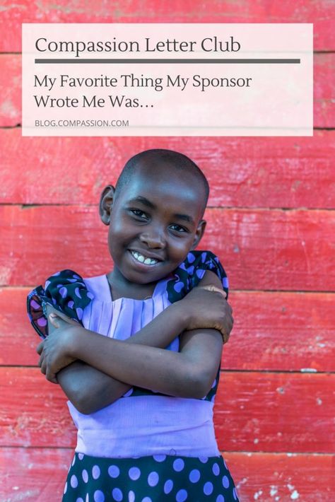 Great letter writing ideas! 8 children and teens tell us their favorite thing their sponsor has written them. Include these words of love, encouragement and support in your next Compassion Letter. The youth you sponsor will cherish them for years to come! #compassionletter Compassion Letter Writing Club, Compassion Letter Club, Compassion International Letter Writing Ideas, Letter Writing Ideas, Love Encouragement, Child Sponsorship, Charity Foundation, Compassion International, Words Of Love