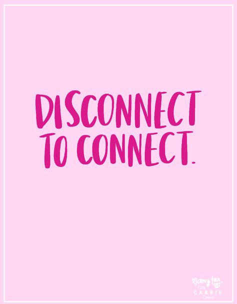 Disconnect to Connect - Carrie Colbert Less Screen Time Quotes, Disconnect To Connect, Boss Up Quotes, Making Connections, Spiritual Health, Strong Woman, Time Quotes, Simple Words, Couple Videos